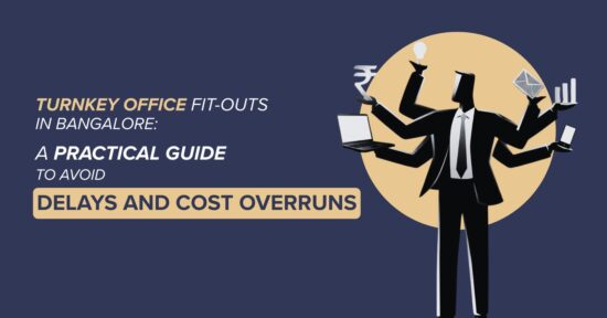 Turnkey Office Fit-Outs in Bangalore